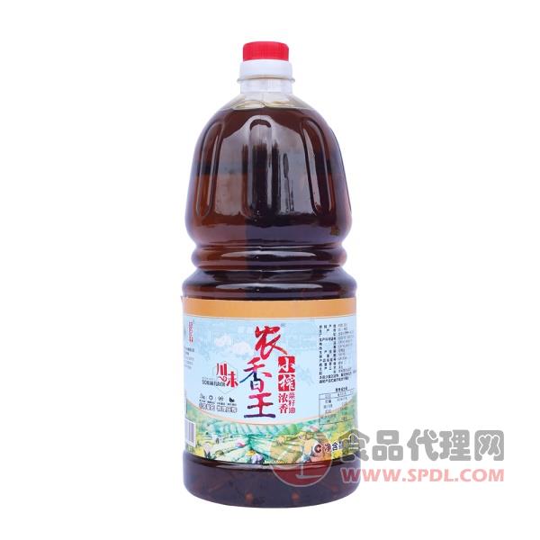 农香王小榨浓香菜籽油1.8L